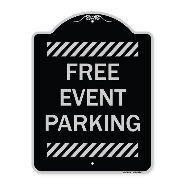 Signmission Free Event Parking Heavy-Gauge Aluminum Architectural Sign, 24" x 18", BS-1824-23945 A-DES-BS-1824-23945 - main